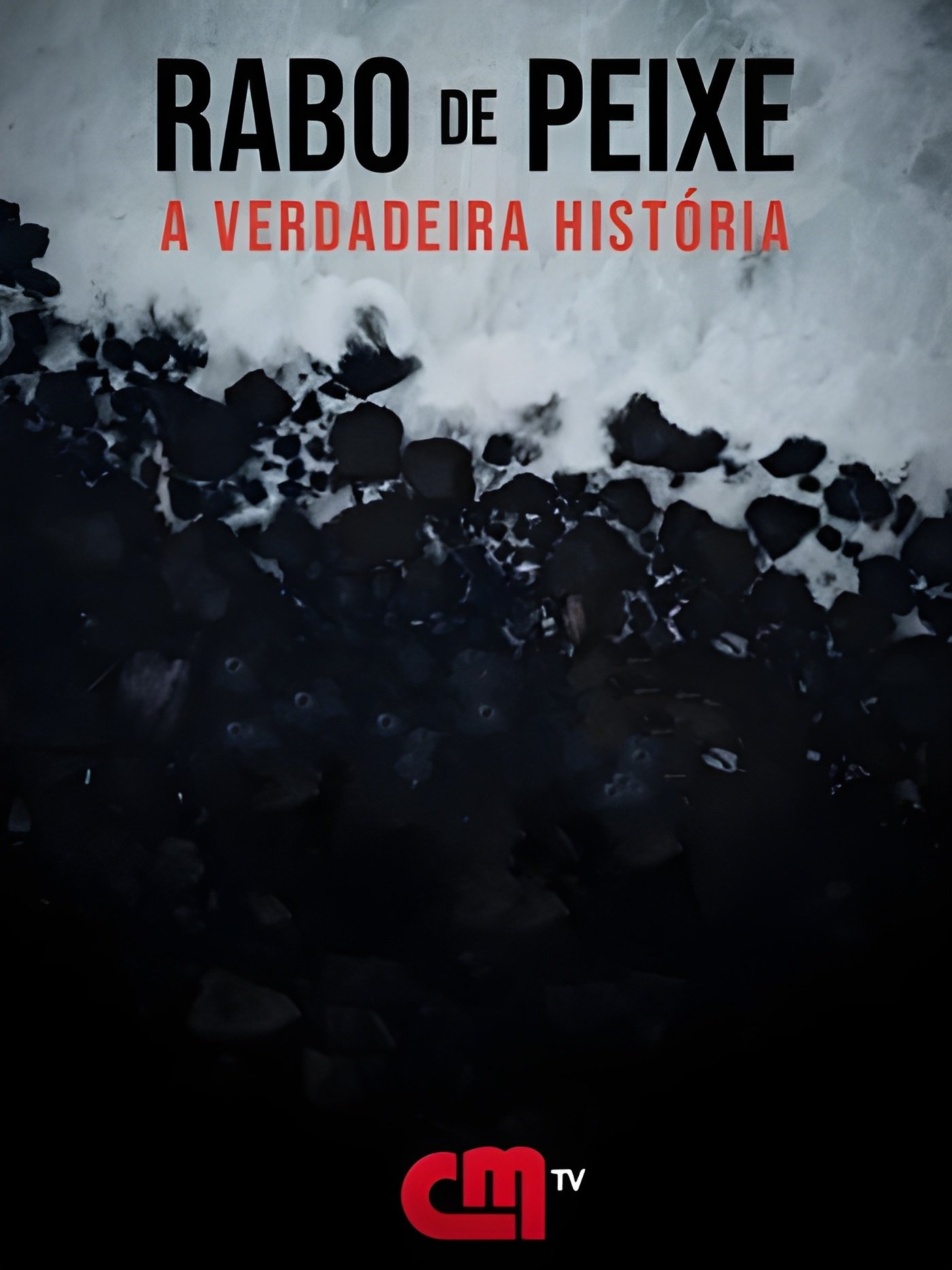 Rabo de Peixe - A Verdadeira História