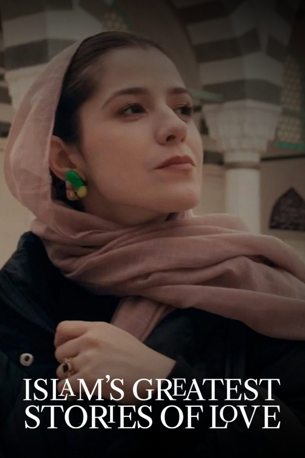 poster movie Islam's Greatest Stories of Love