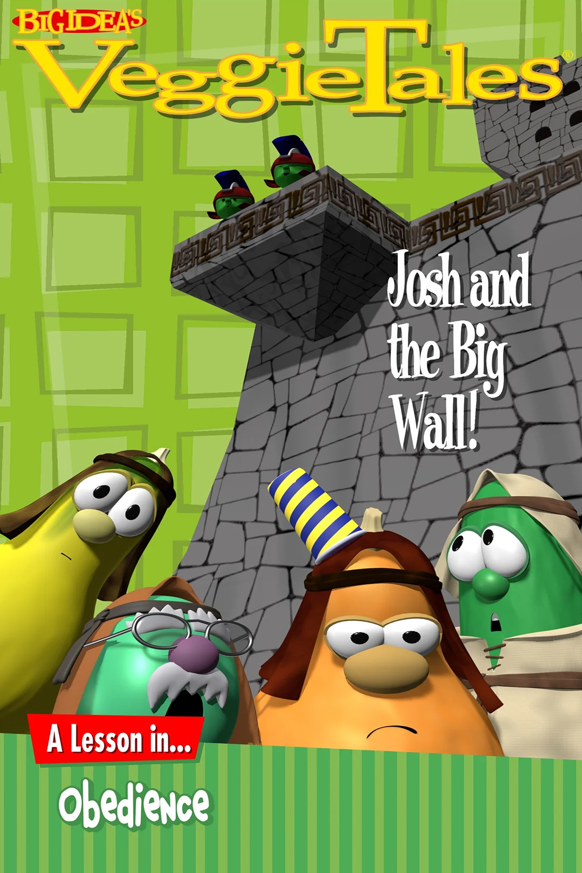 VeggieTales: Josh and the Big Wall