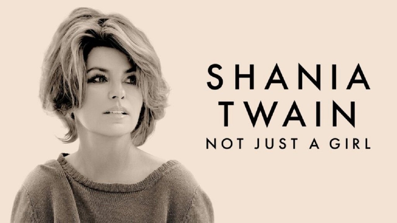 Shania Twain: Not Just a Girl (2022)