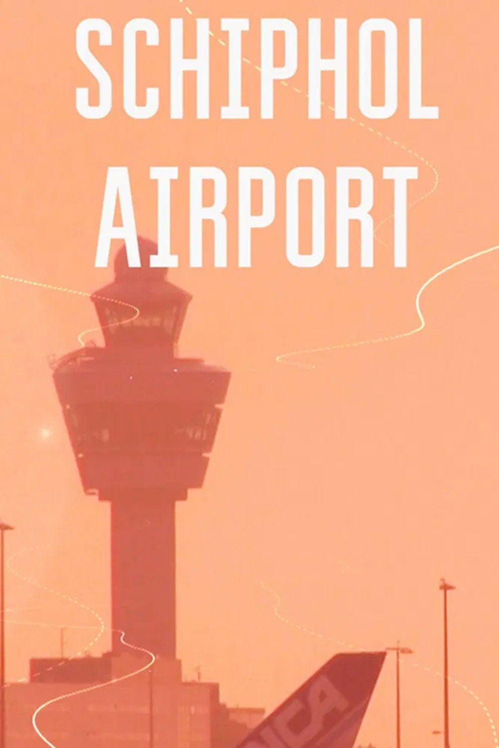 Schiphol Airport - Season 3