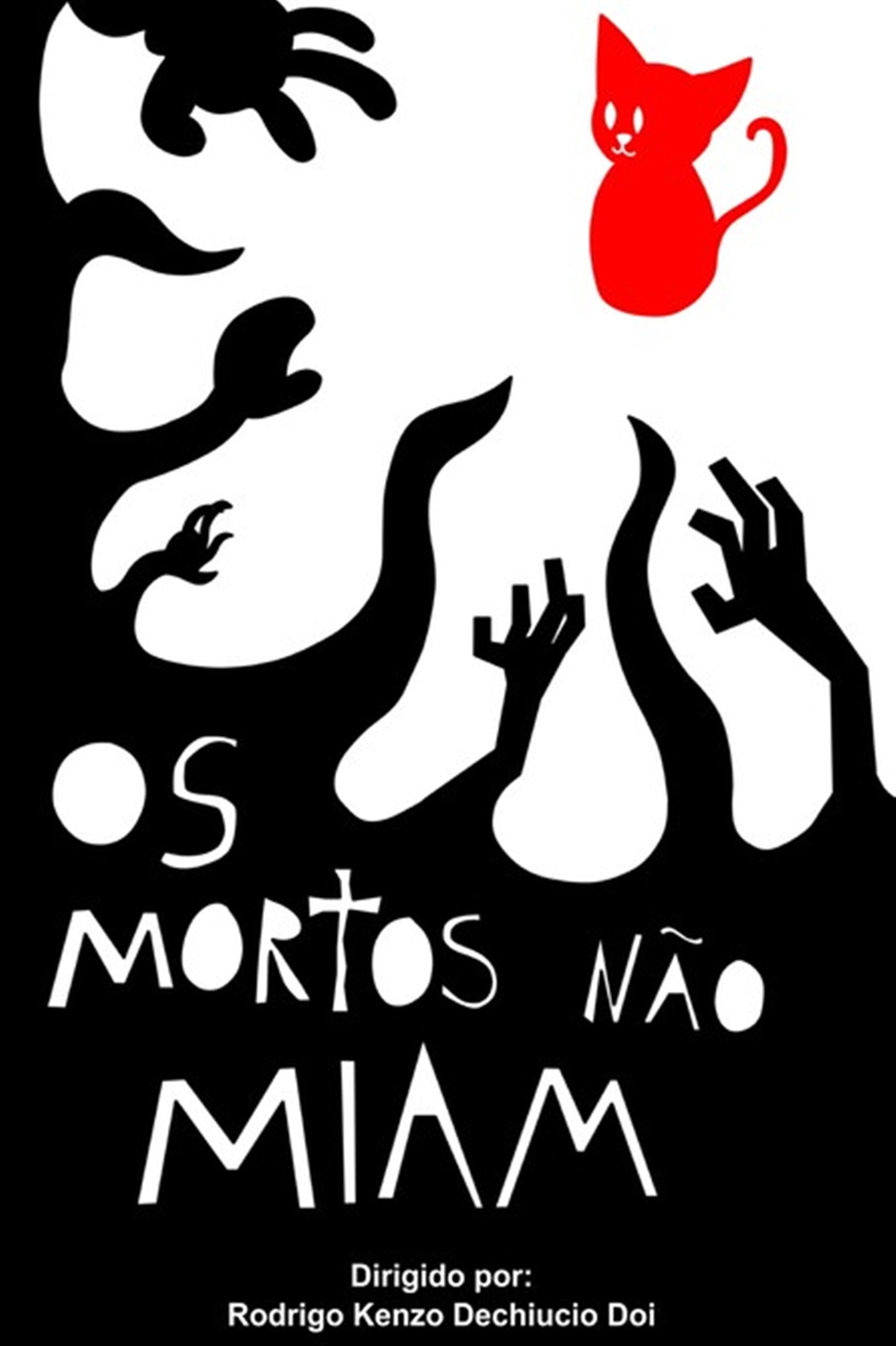 Os Mortos Não Miam