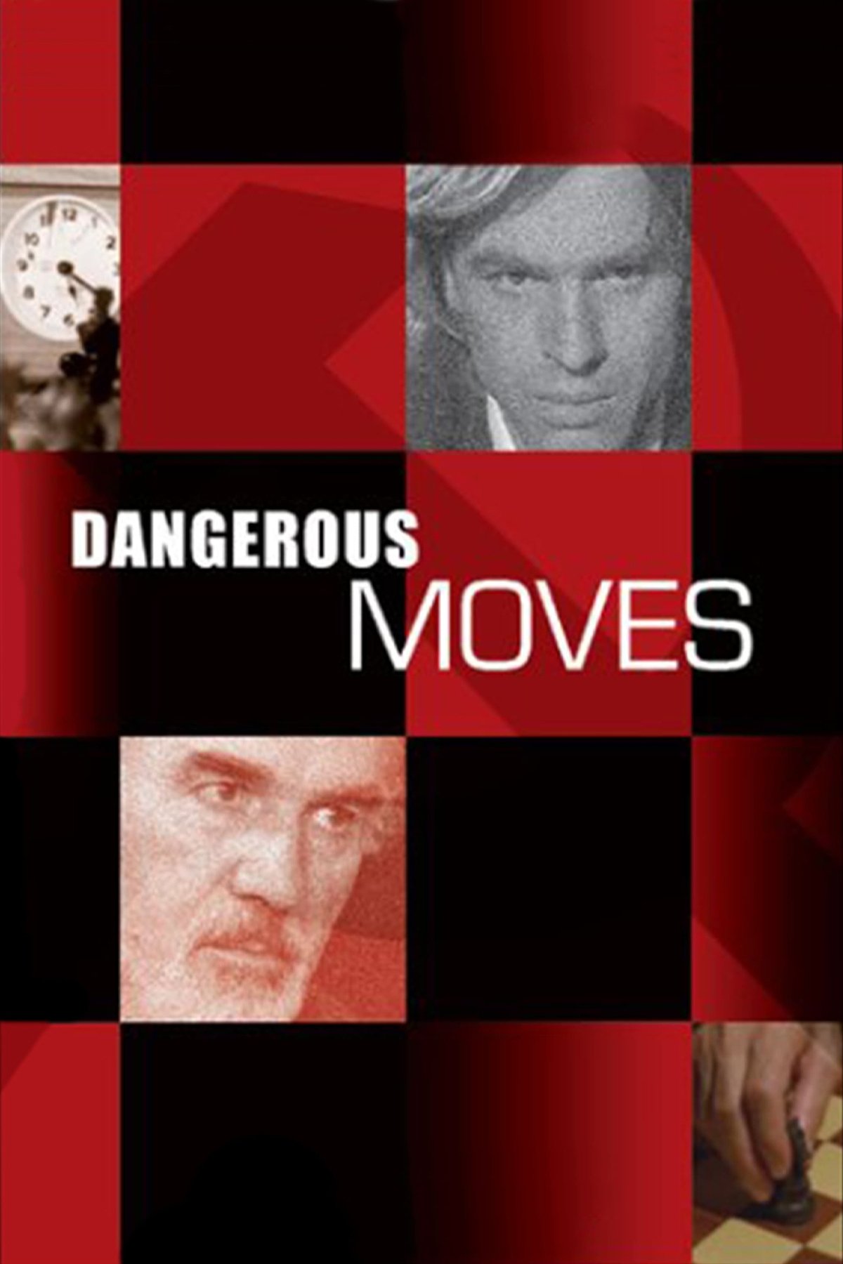 Dangerous Moves