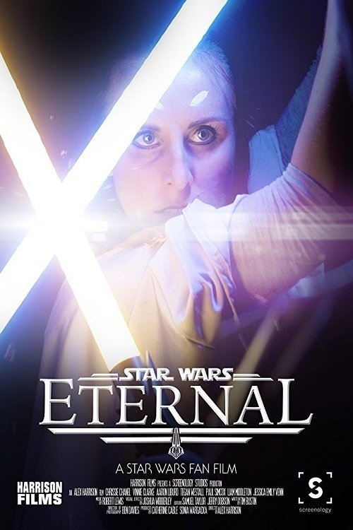watch Eternal: A Star Wars Fan Film 2017 online free watch Eternal: A Star Wars Fan Film 2017 online free