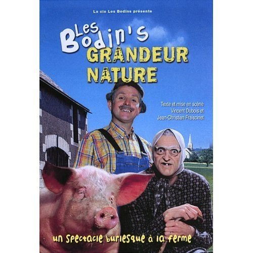 Duree Film Les Bodins Les Bodin's: grandeur nature (2005) – Filmer – Film . nu