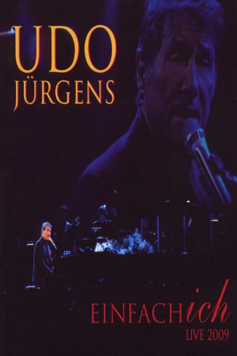 Udo Jürgens - Einfach ich - Live 2009 Udo Jürgens - Einfach ich - Live 2009