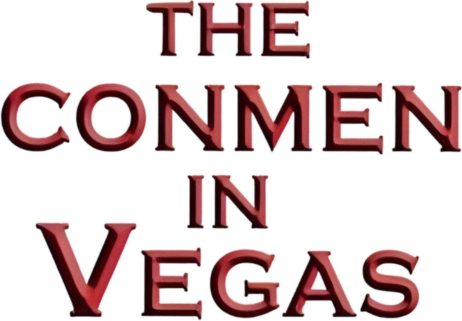 The Conmen in Vegas