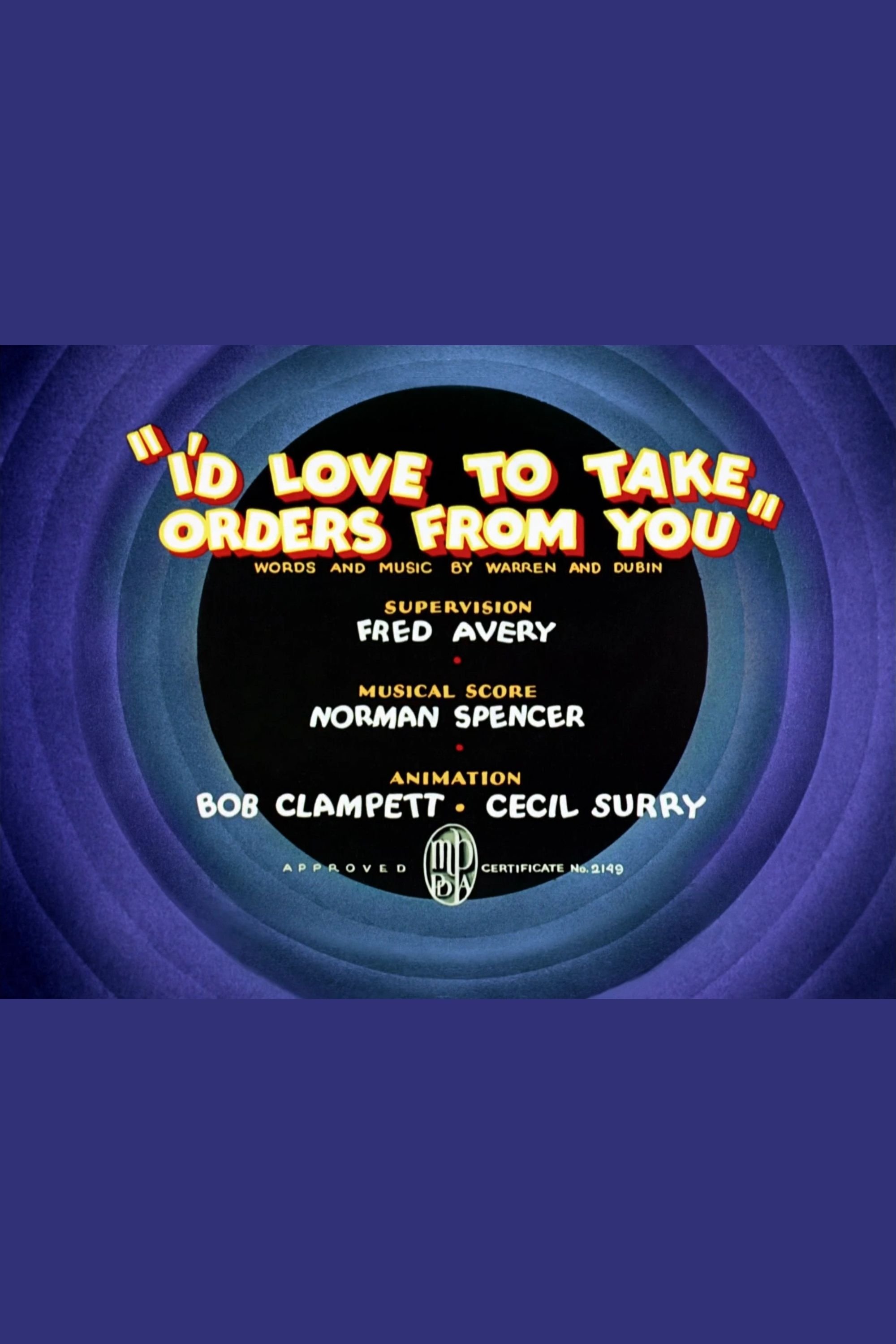 I'd Love to Take Orders from You