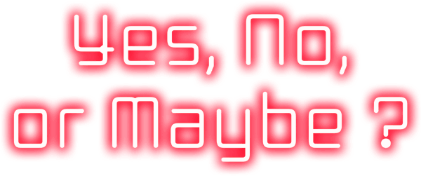 Yes, No, or Maybe? Logo