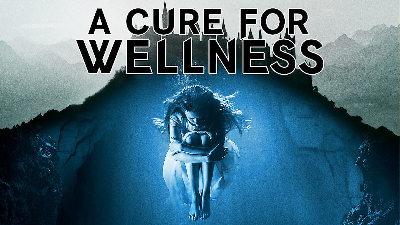 A Cure for Wellness (2017)