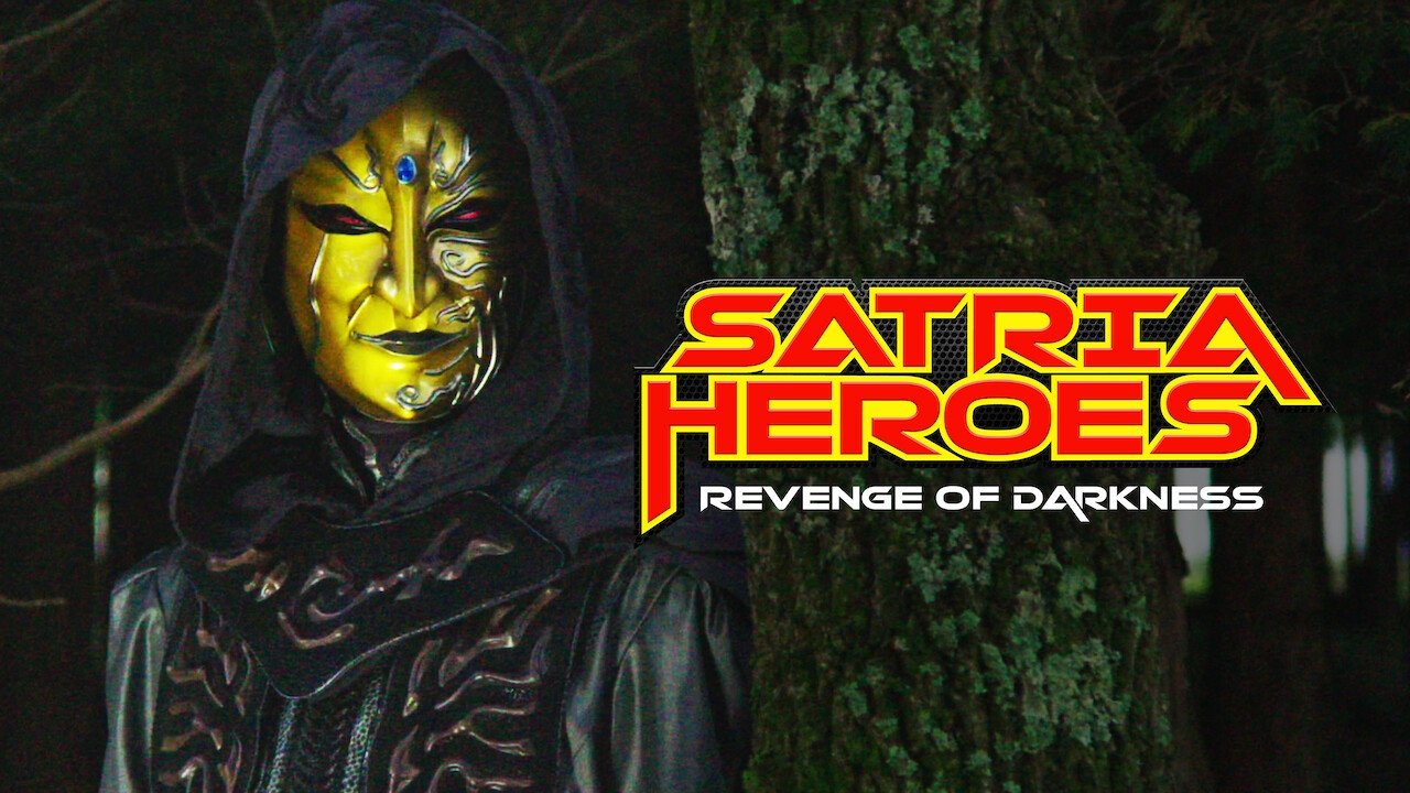 Satria Heroes: Revenge of Darkness