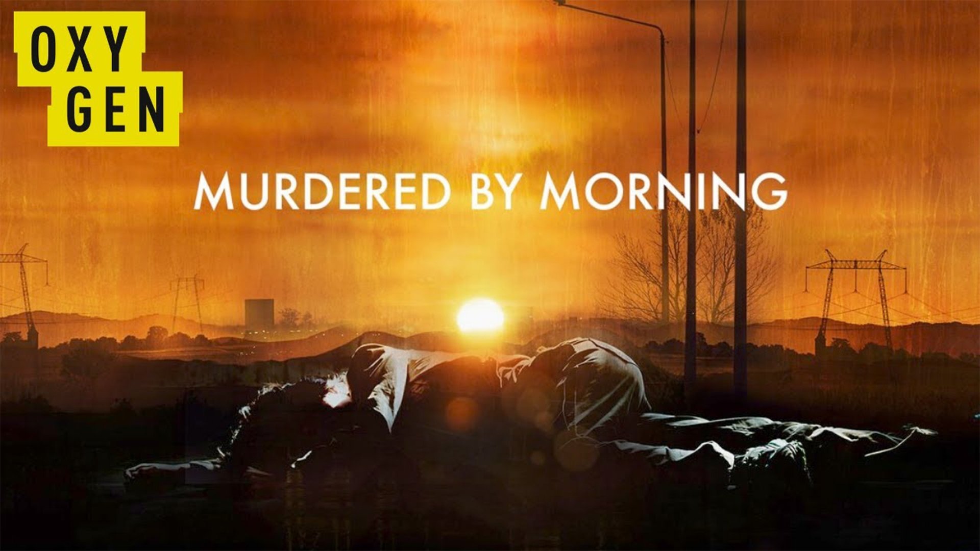 Murdered by Morning