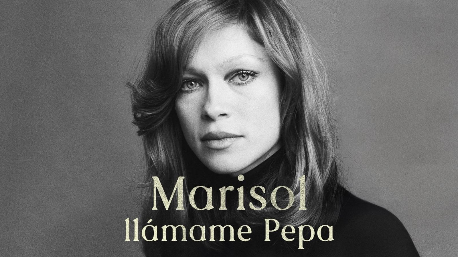 Marisol: llámame Pepa