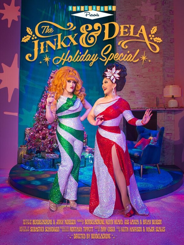The Jinkx & DeLa Holiday Special