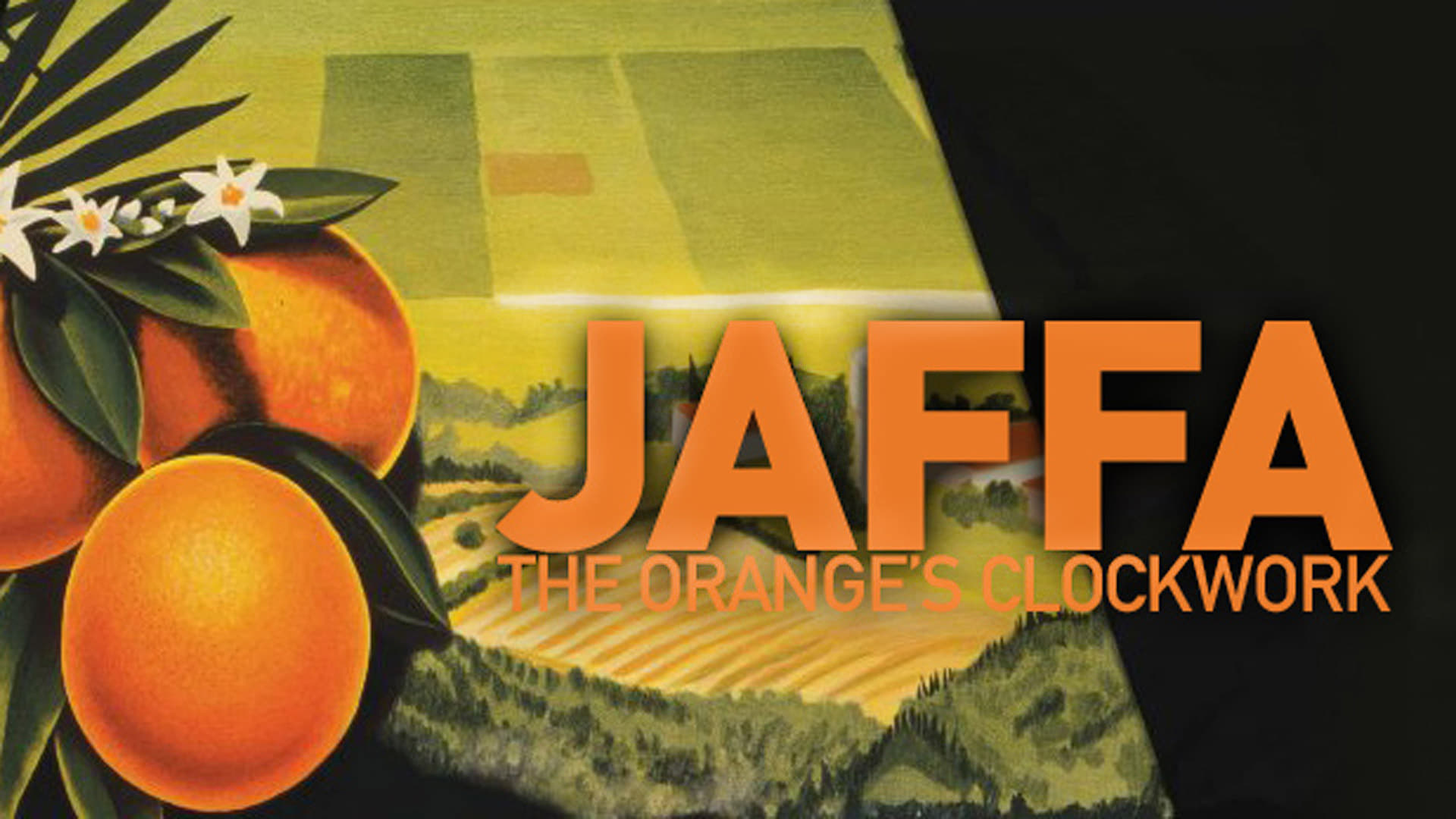 Jaffa: The Orange's Clockwork (2010)