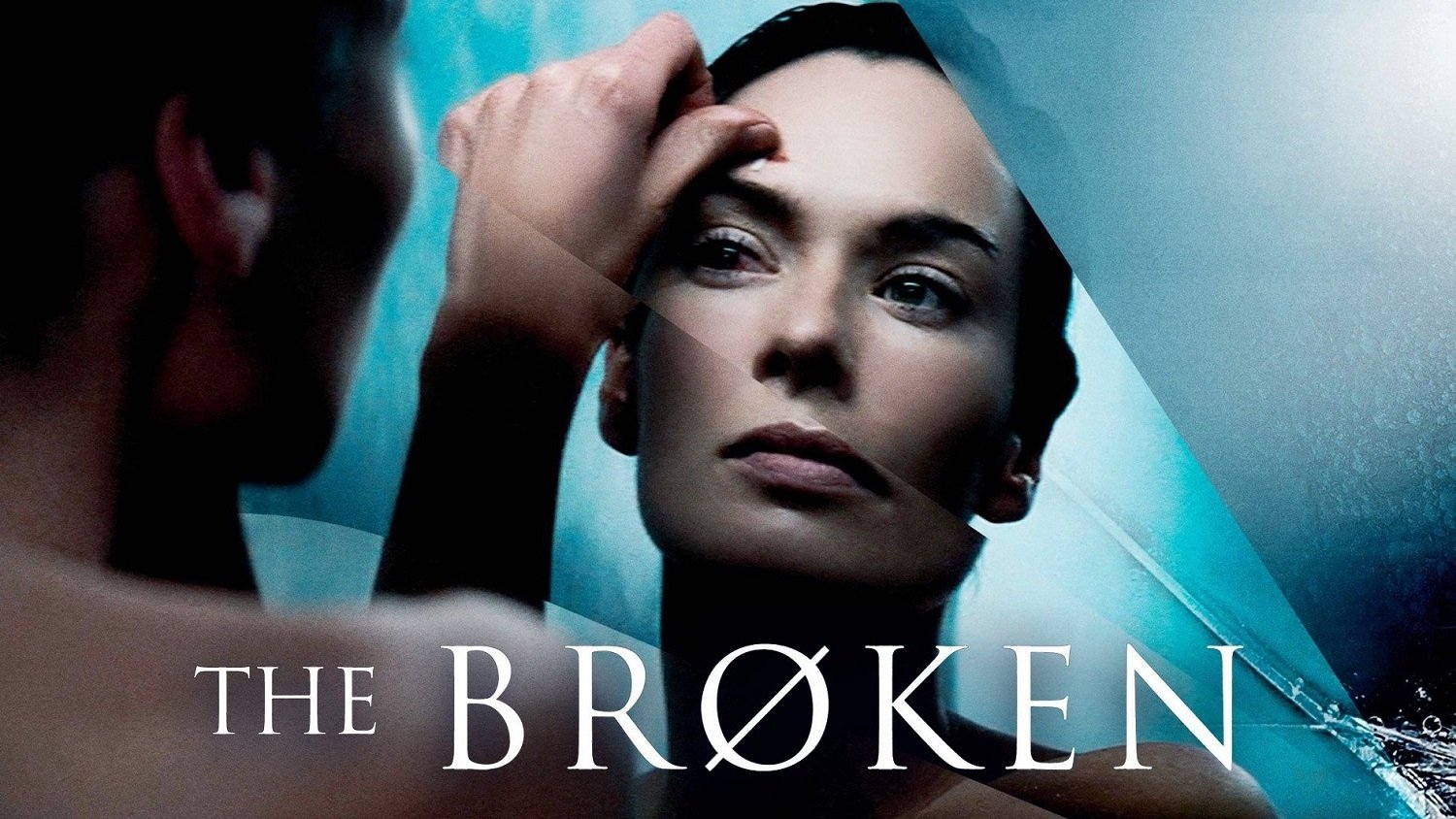 The Broken (2008)