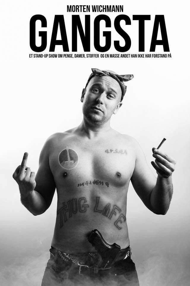 Morten Wichmann: Gangsta Morten Wichmann: Gangsta