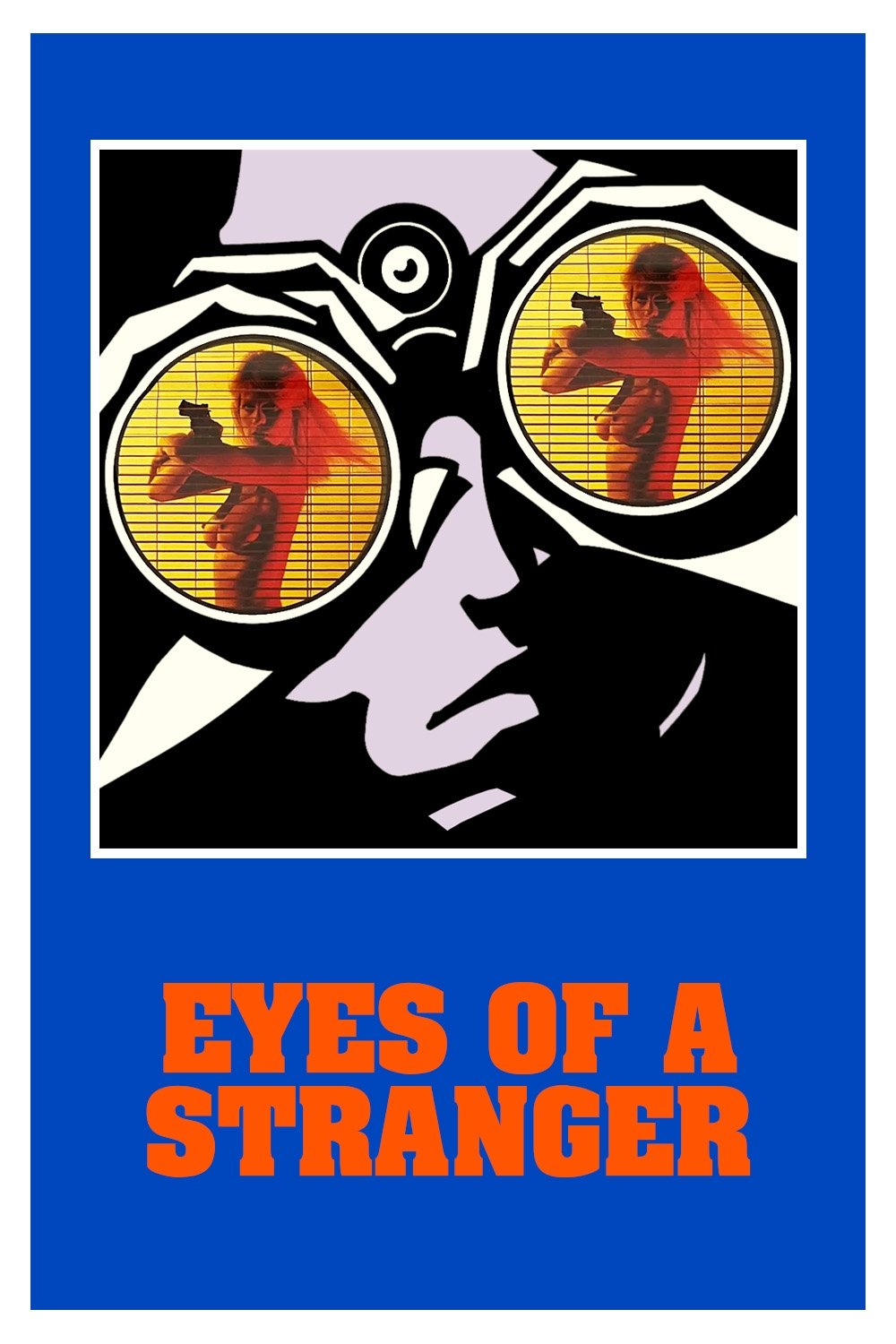 Eyes of a Stranger
