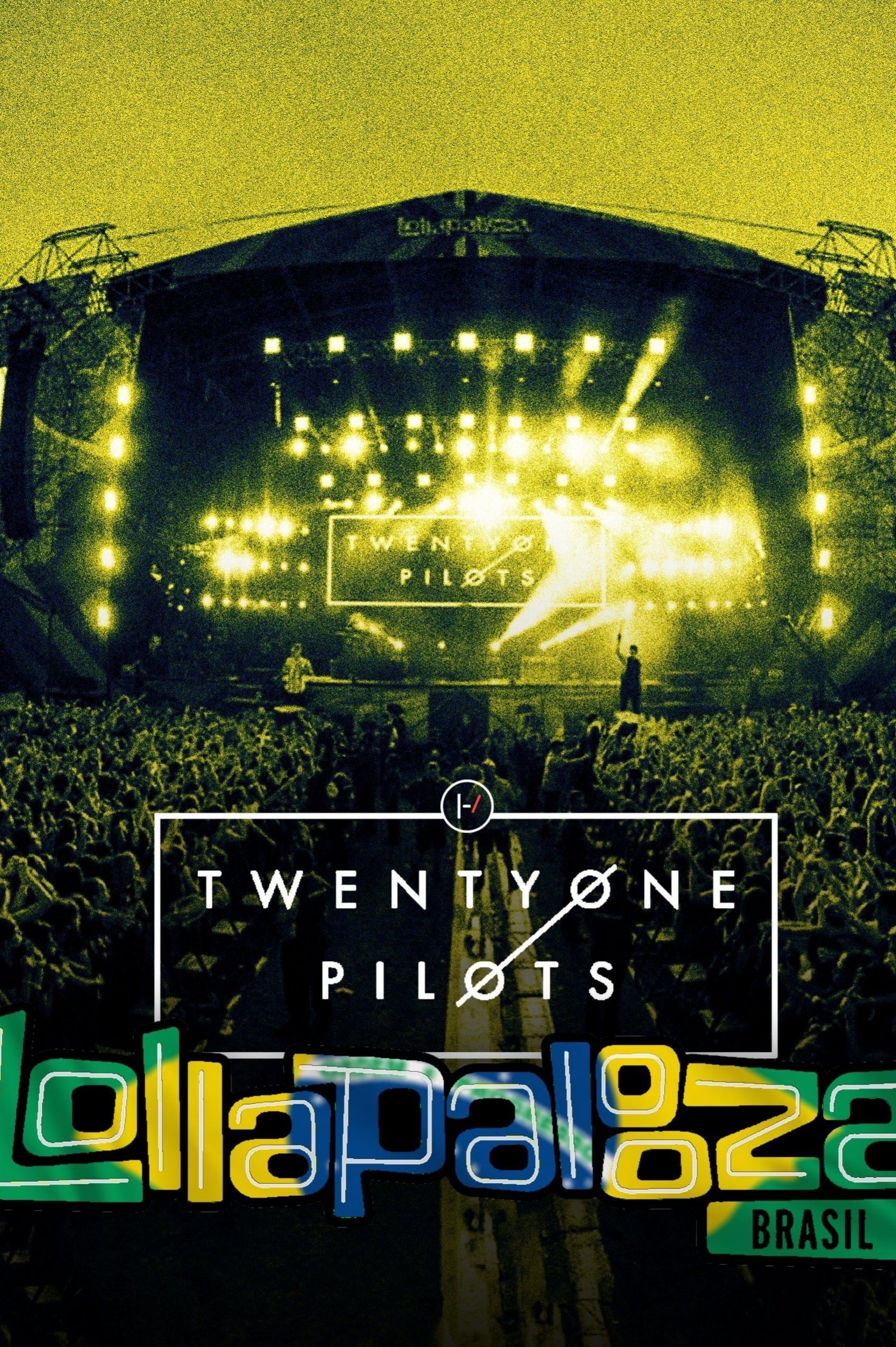 Twenty One Pilots: Live at Lollapalooza Brazil Twenty One Pilots: Live at Lollapalooza Brazil