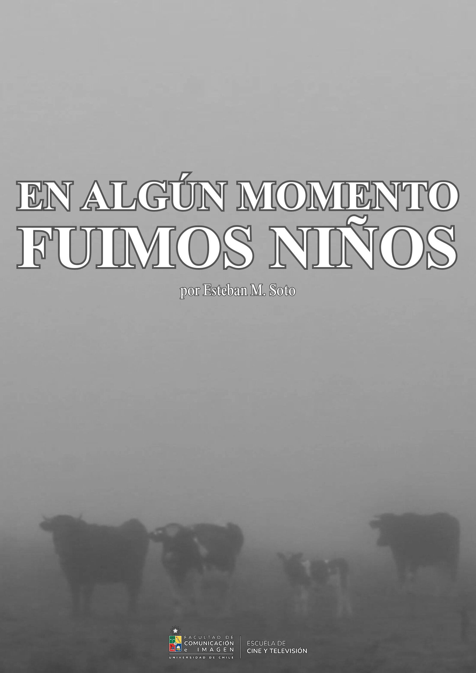 En algún momento fuimos niños