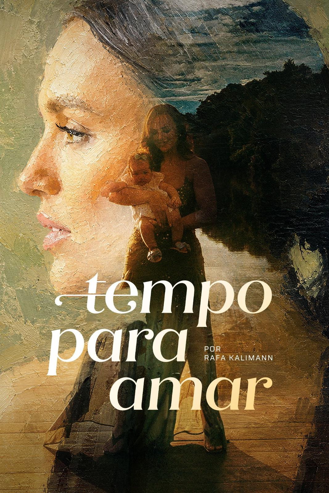 Tempo Para Amar - Season 1