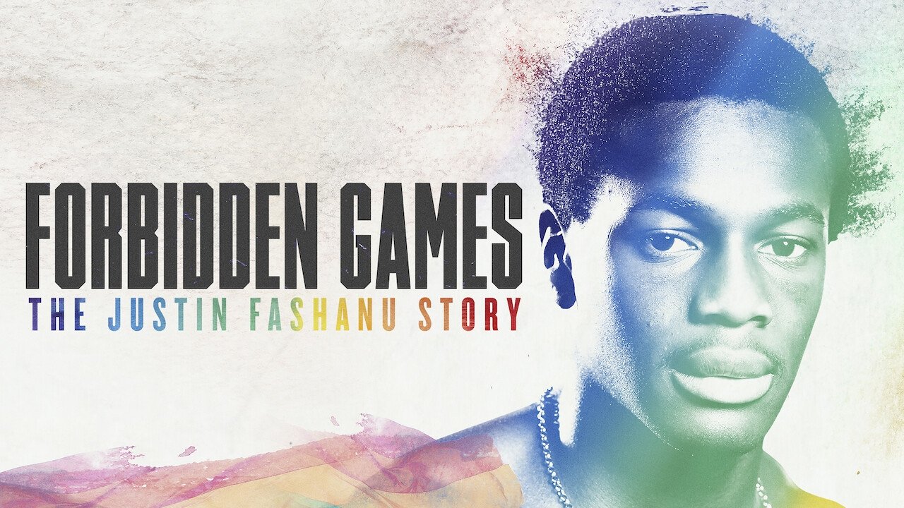 Forbidden Games: The Justin Fashanu Story (2017)