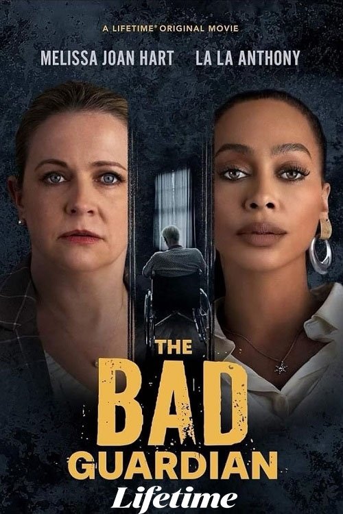 The Bad Guardian