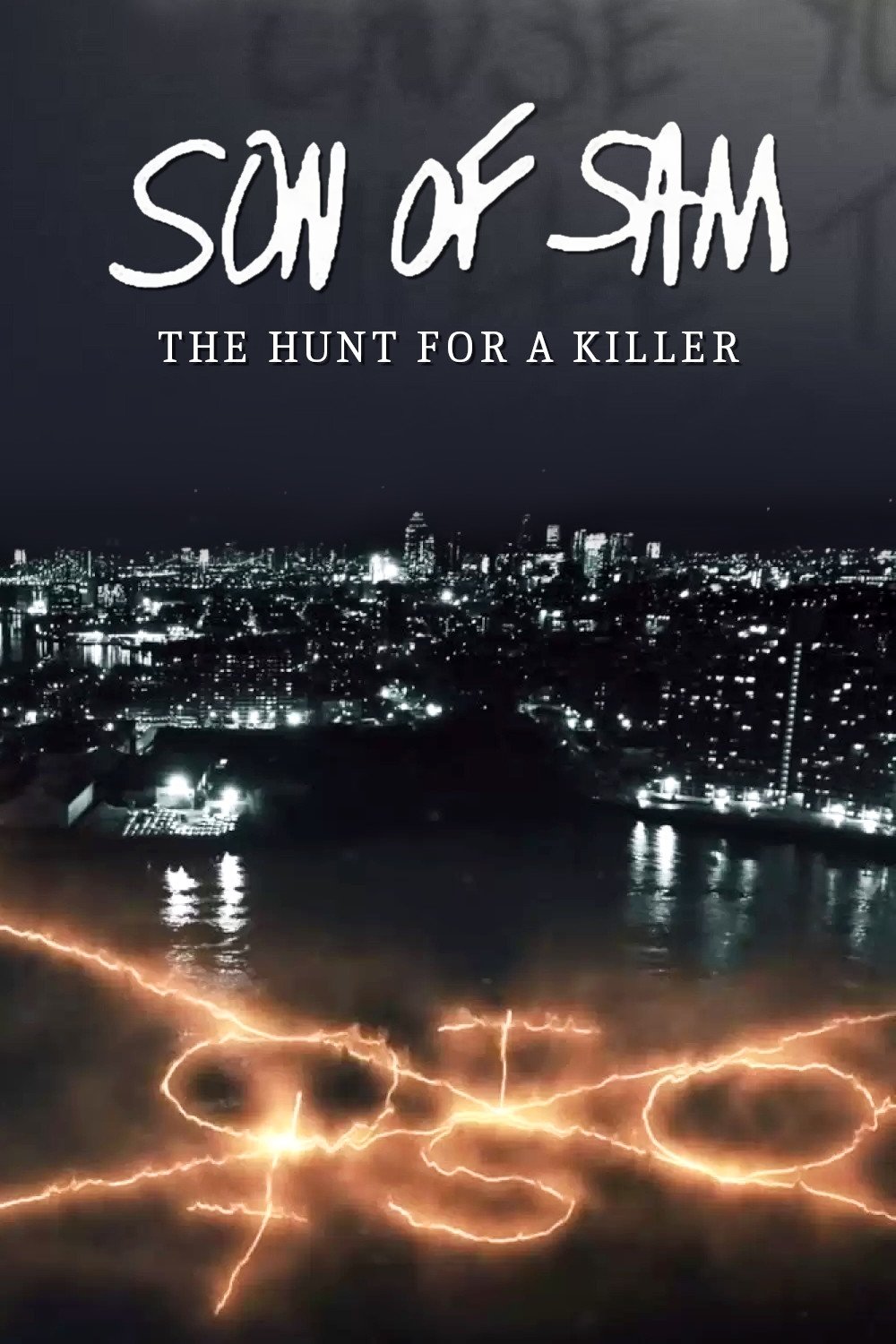 Son of Sam: The Hunt for a Killer