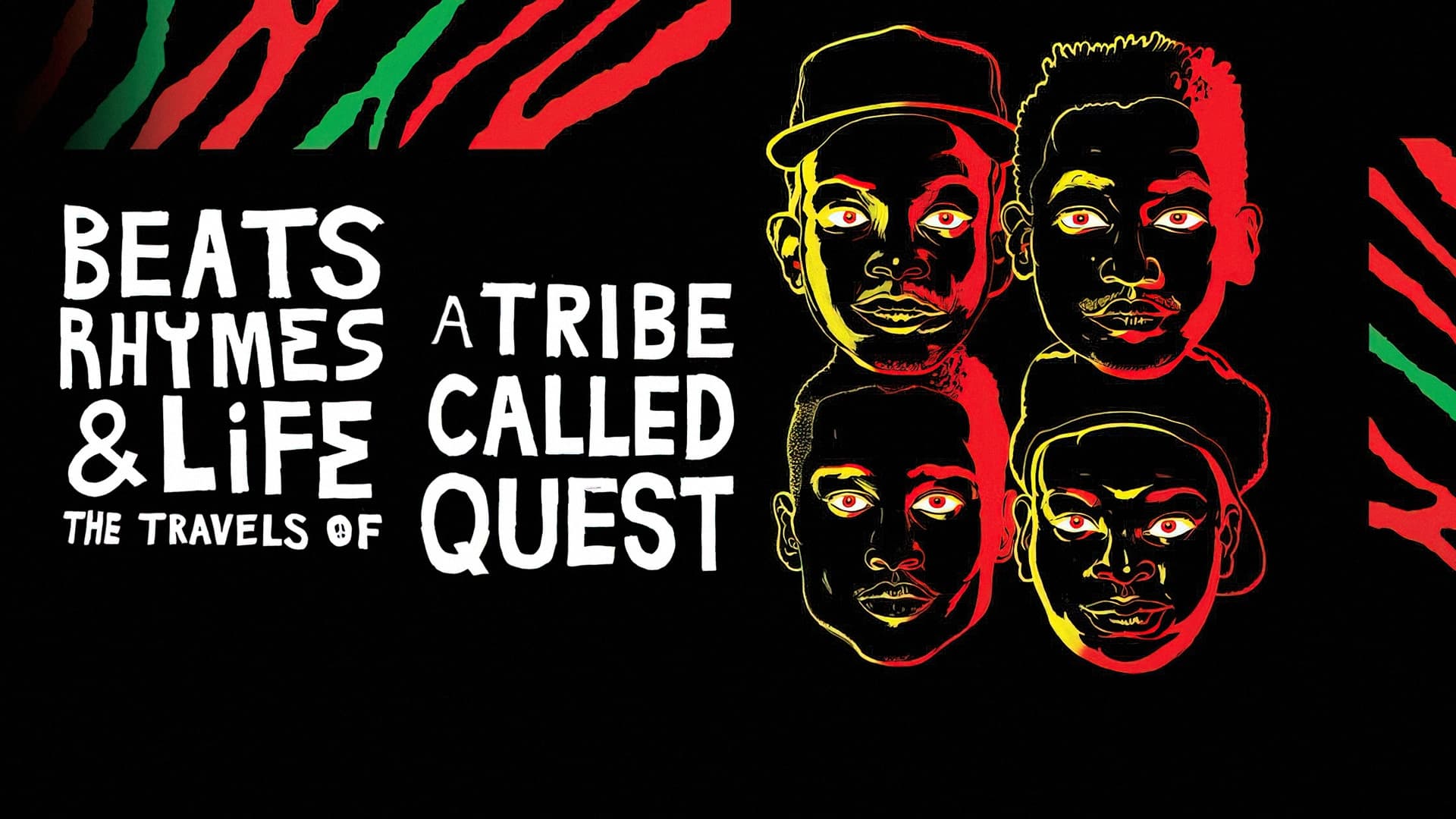 Beats Rhymes & Life: The Travels of A Tribe Called Quest