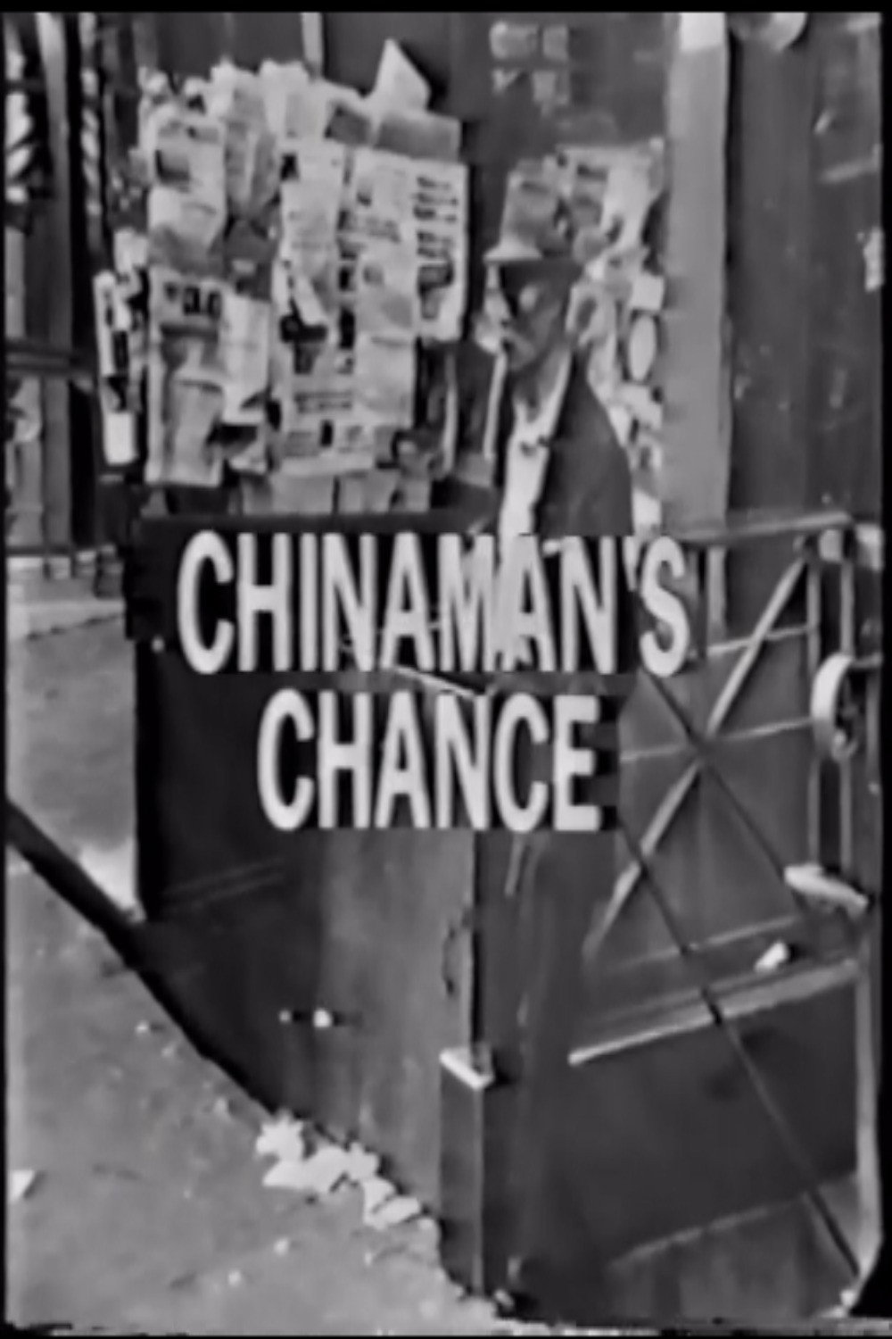 Chinaman's Chance: A Portrait of Changing Chinese-America Poster