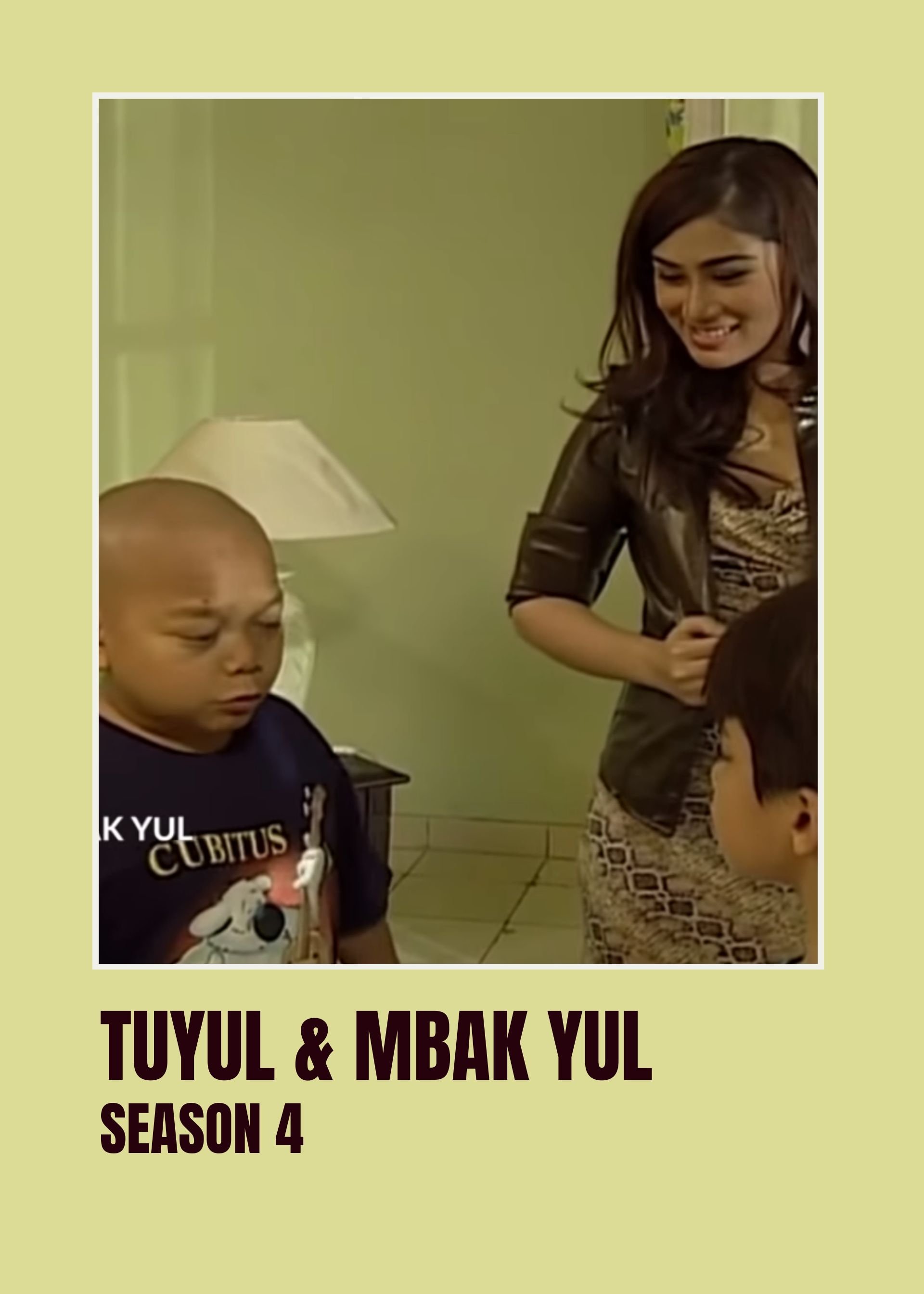 Tuyul & Mbak Yul - Season 4