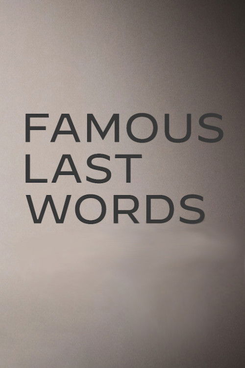 poster tv Famous Last Words