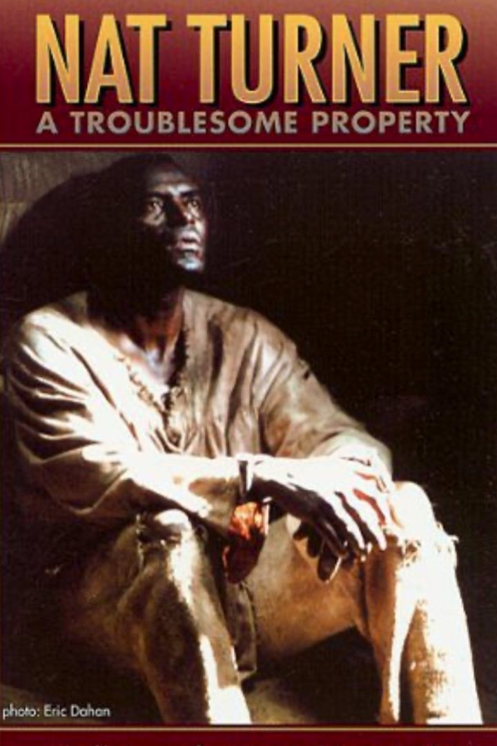 Nat Turner: A Troublesome Property