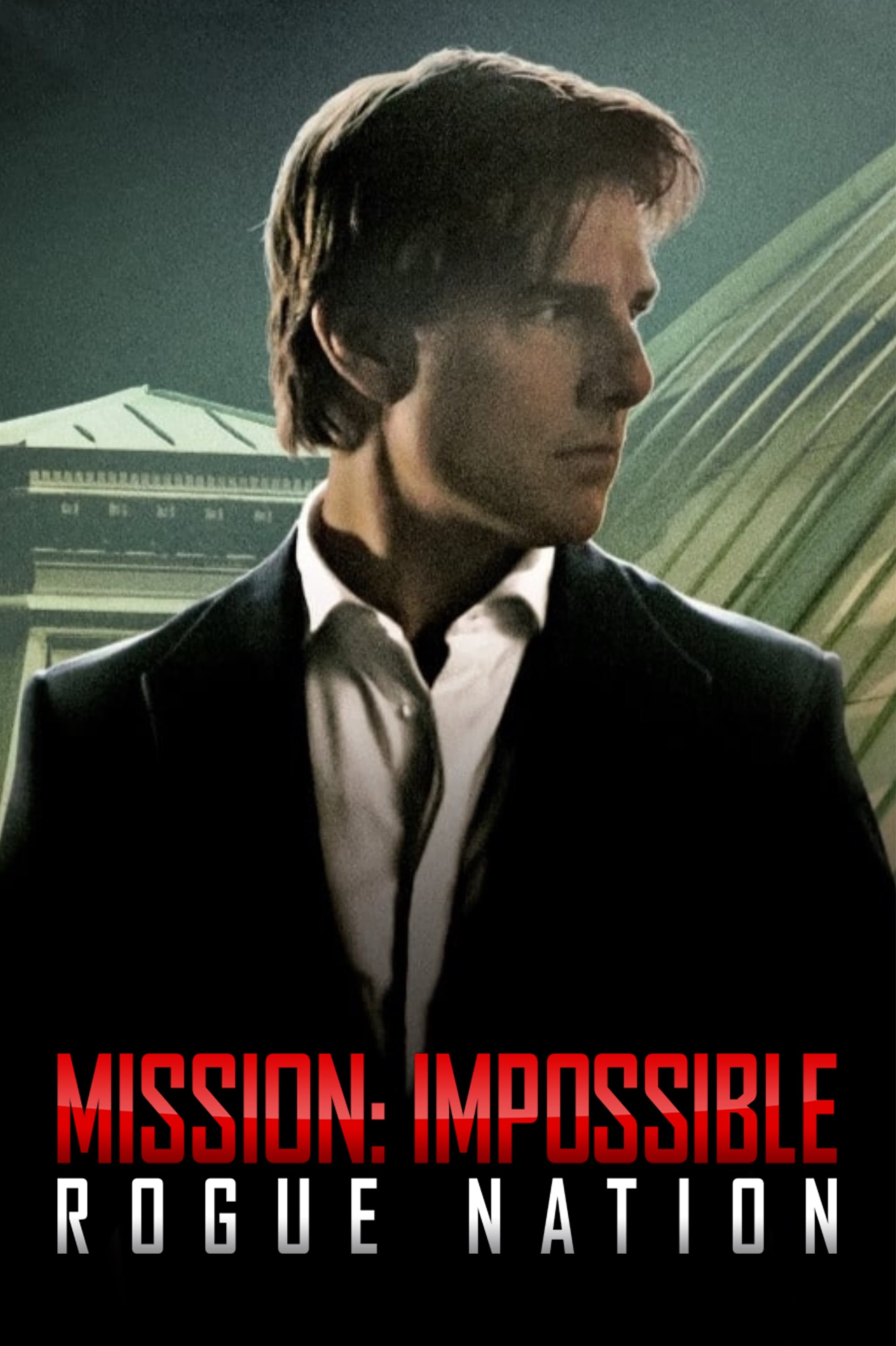 Mission: Impossible - Rogue Nation