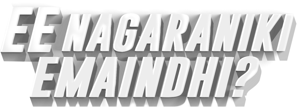 Title logo for Ee Nagaraniki Emaindi?
