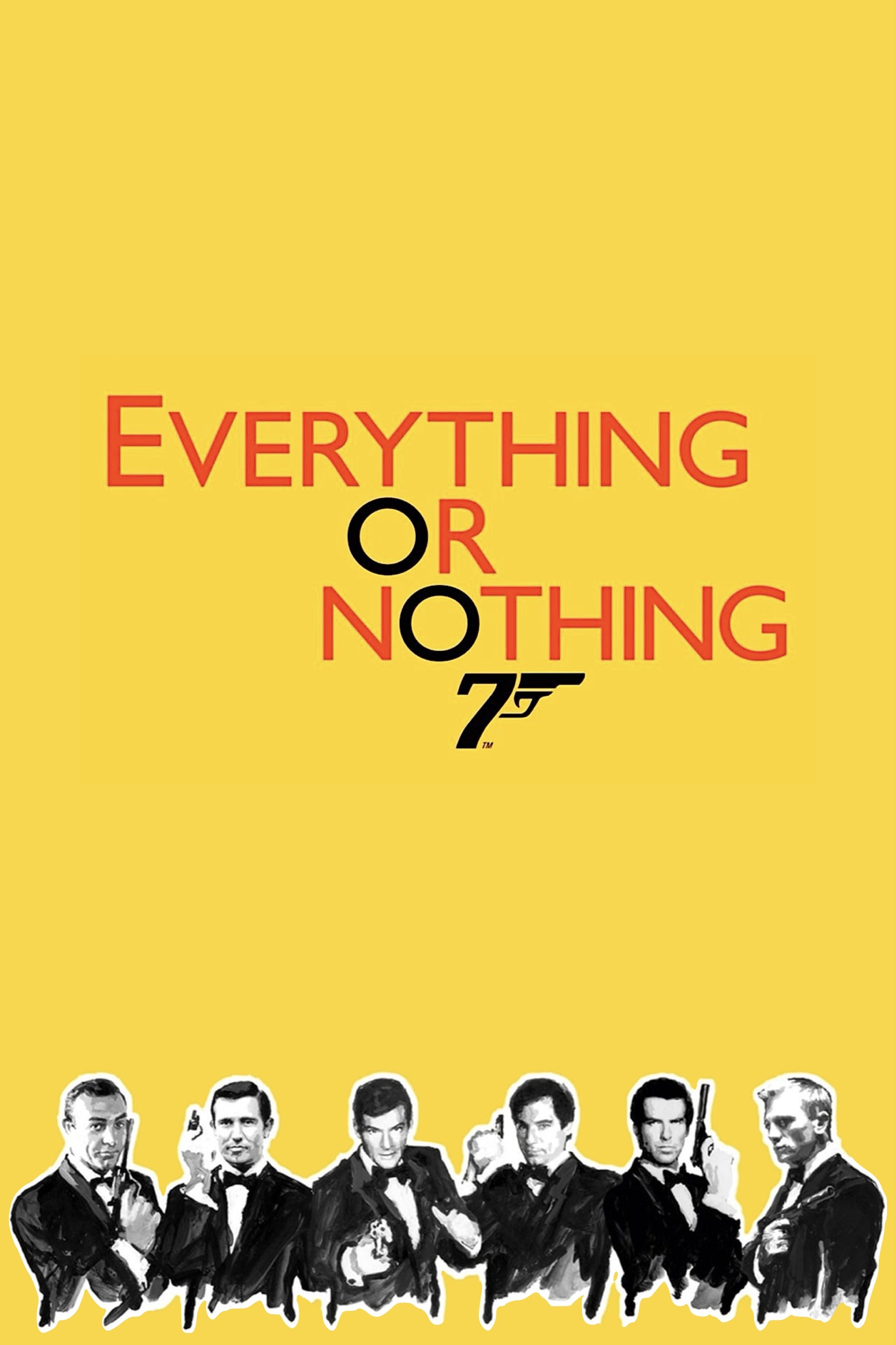 Everything or Nothing