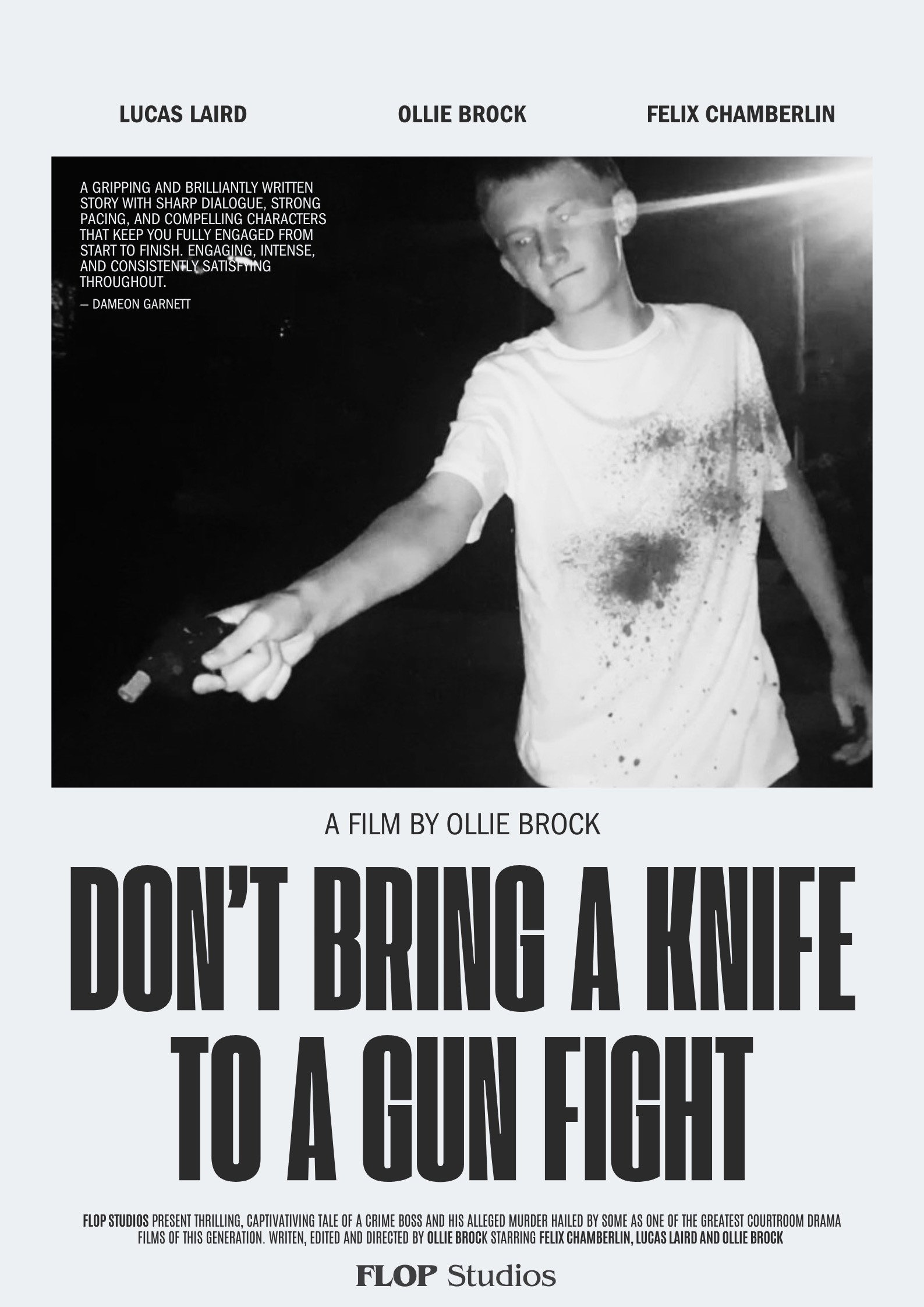 Don't Bring A Knife To A Gun Fight