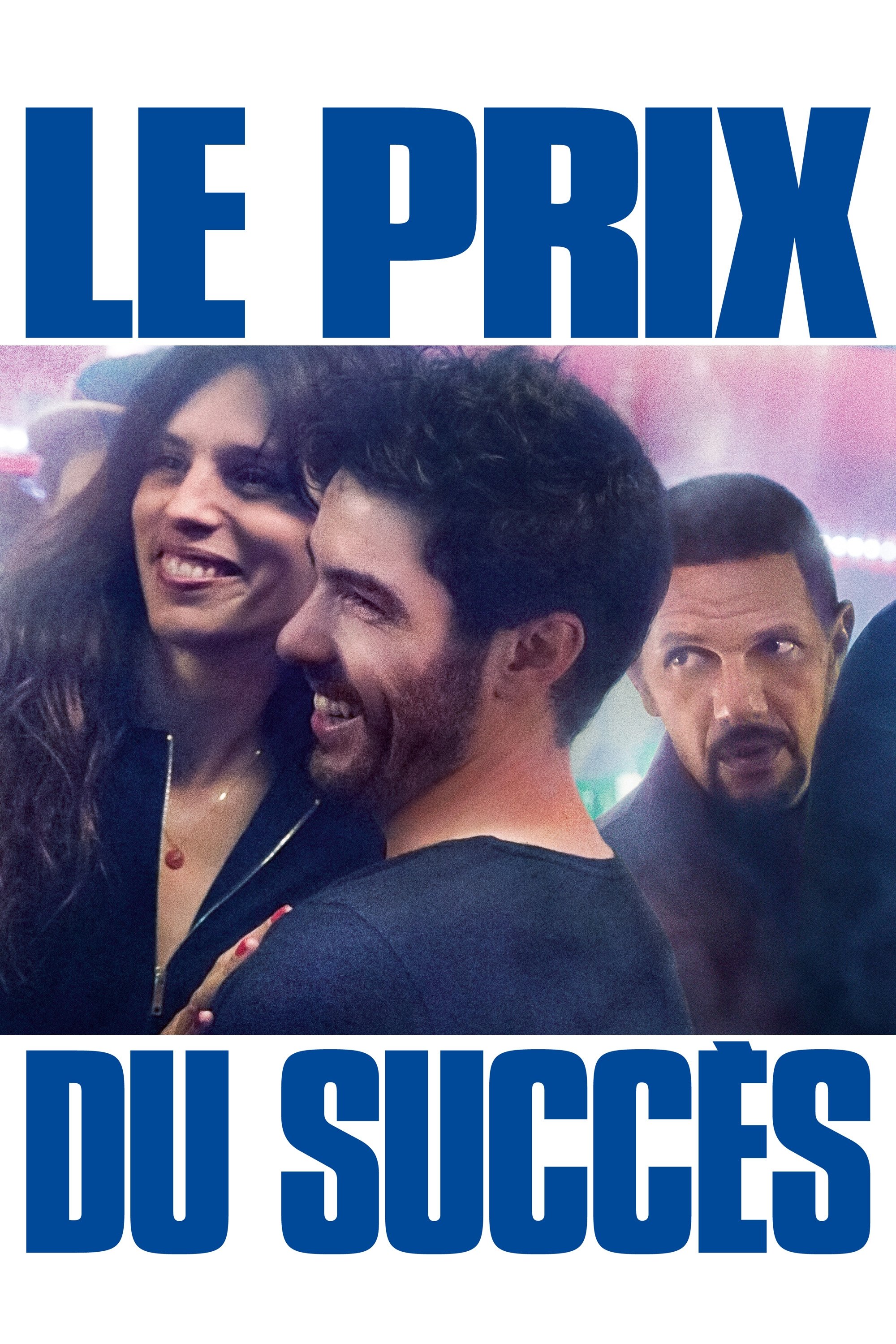 Affiche du film Le Prix du succès 16439