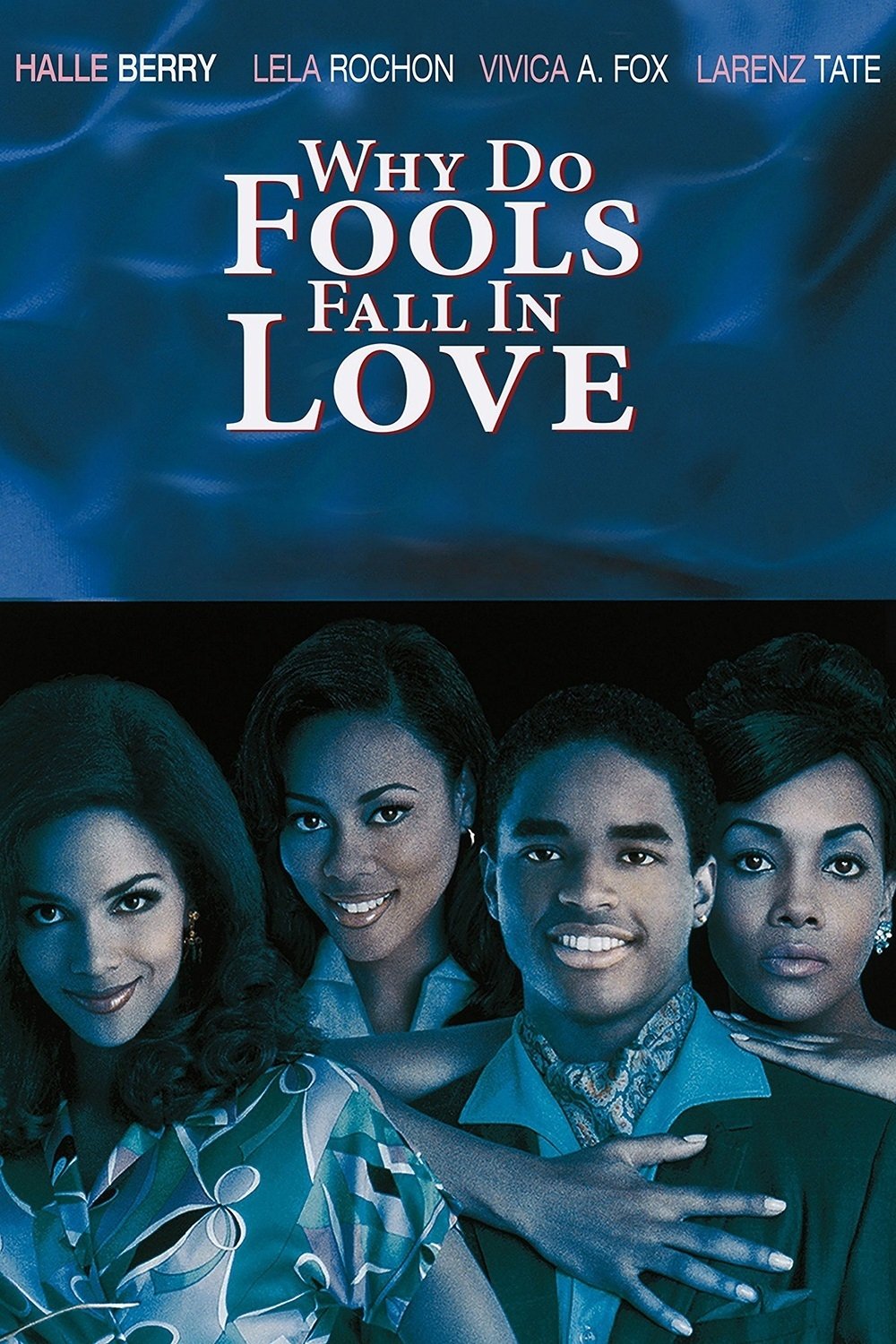 Why Do Fools Fall In Love