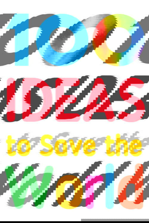 100 Ideas to Save the World - Season 3
