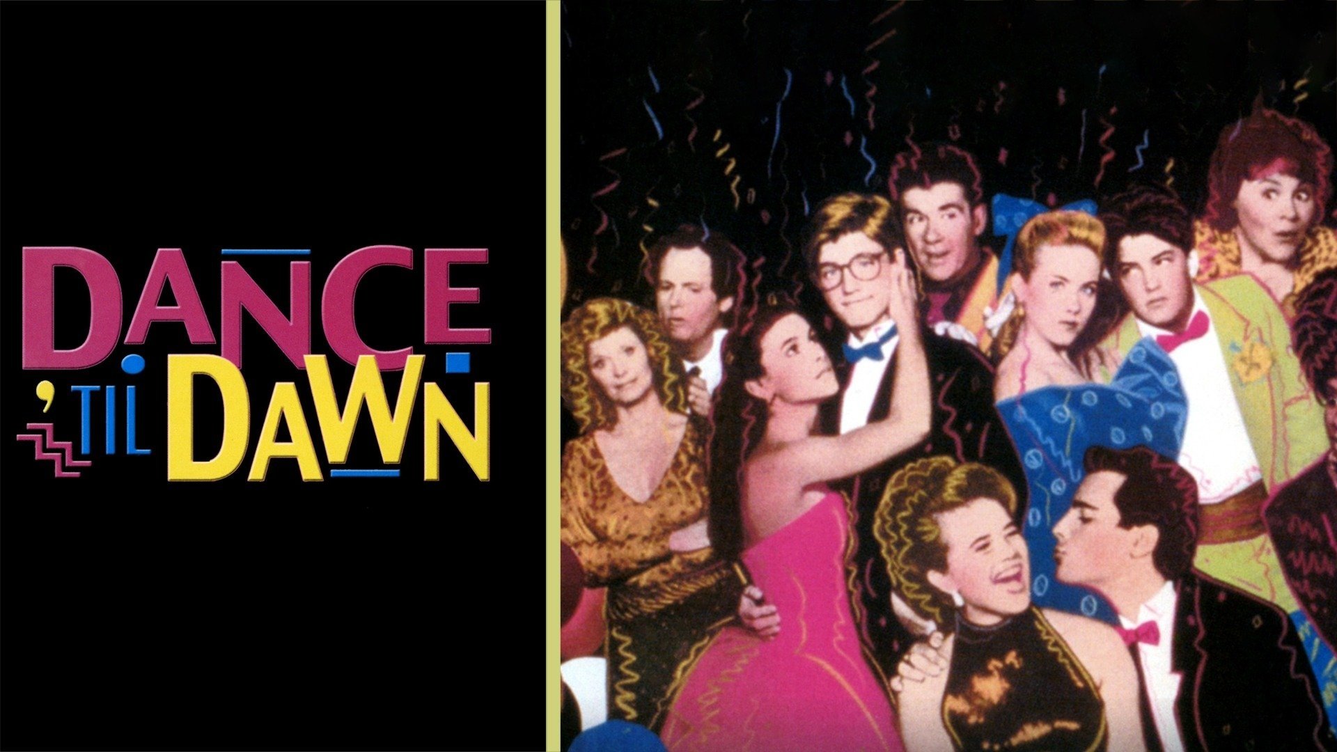Dance 'Til Dawn (1988)