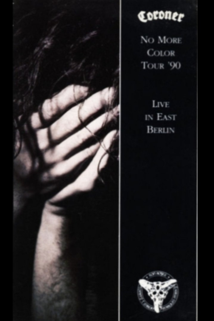 Coroner: No More Color - Live in East Berlin