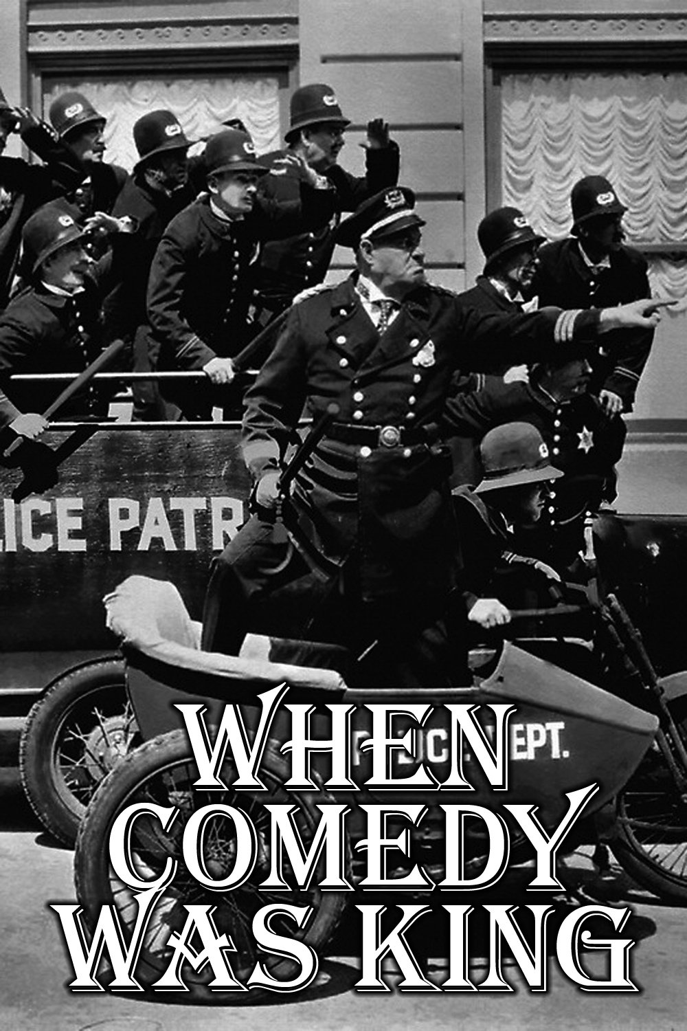 When Comedy Was King