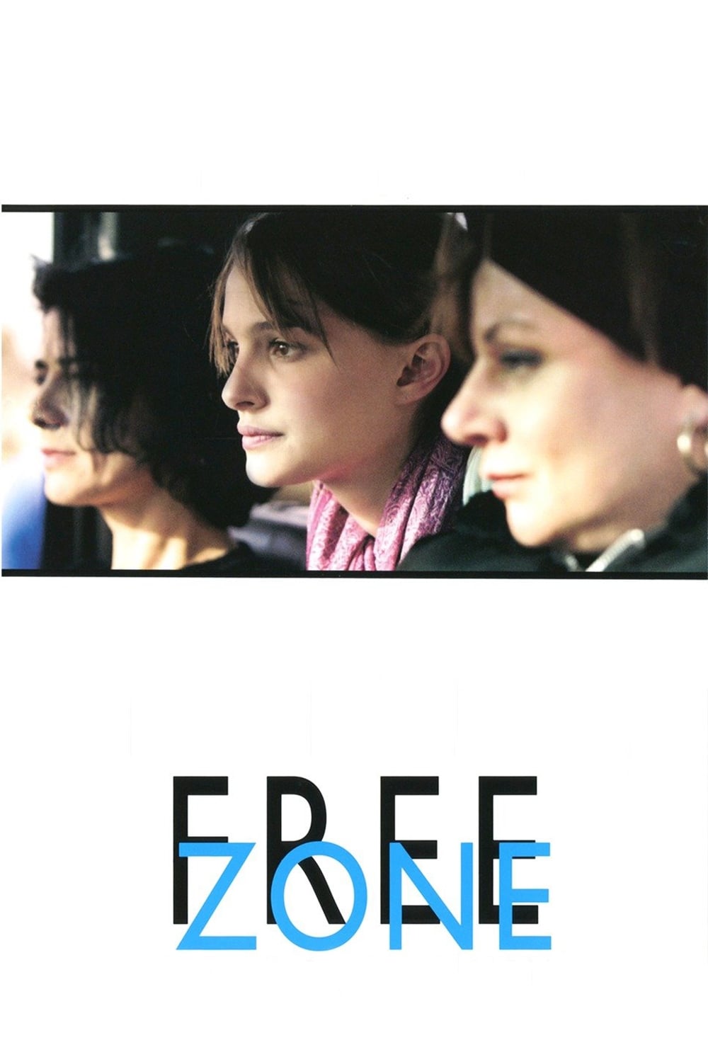 Affiche du film Free Zone 29045