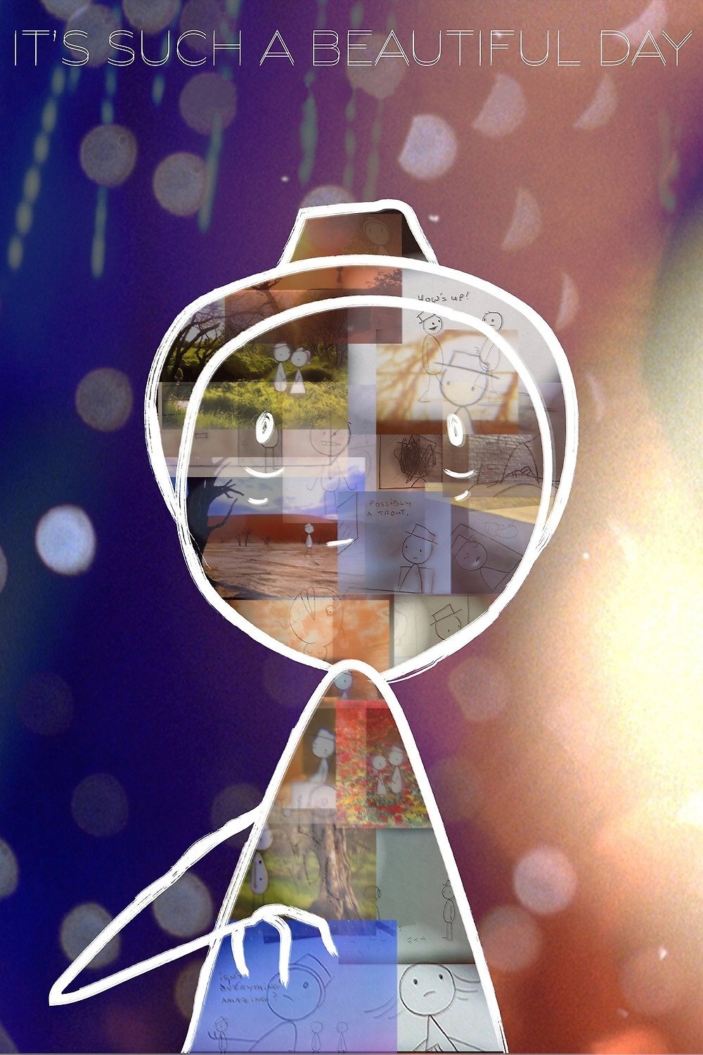 It's Such a Beautiful Day