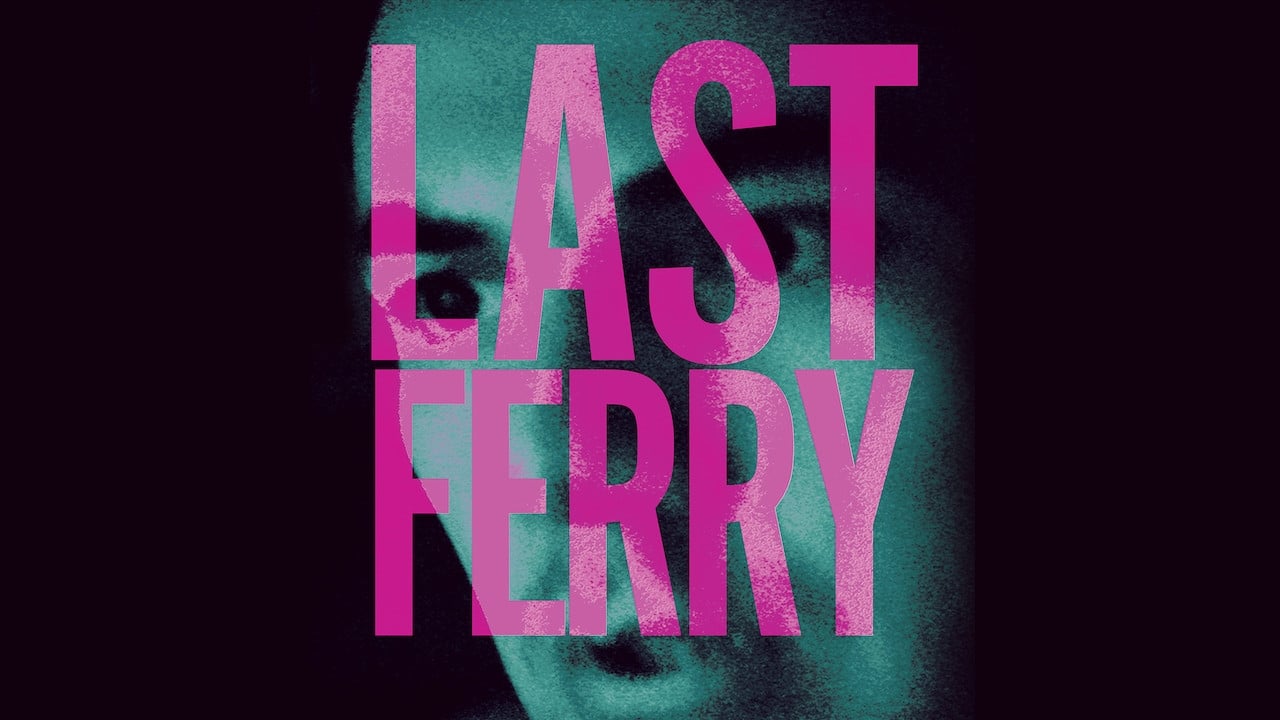 Last Ferry