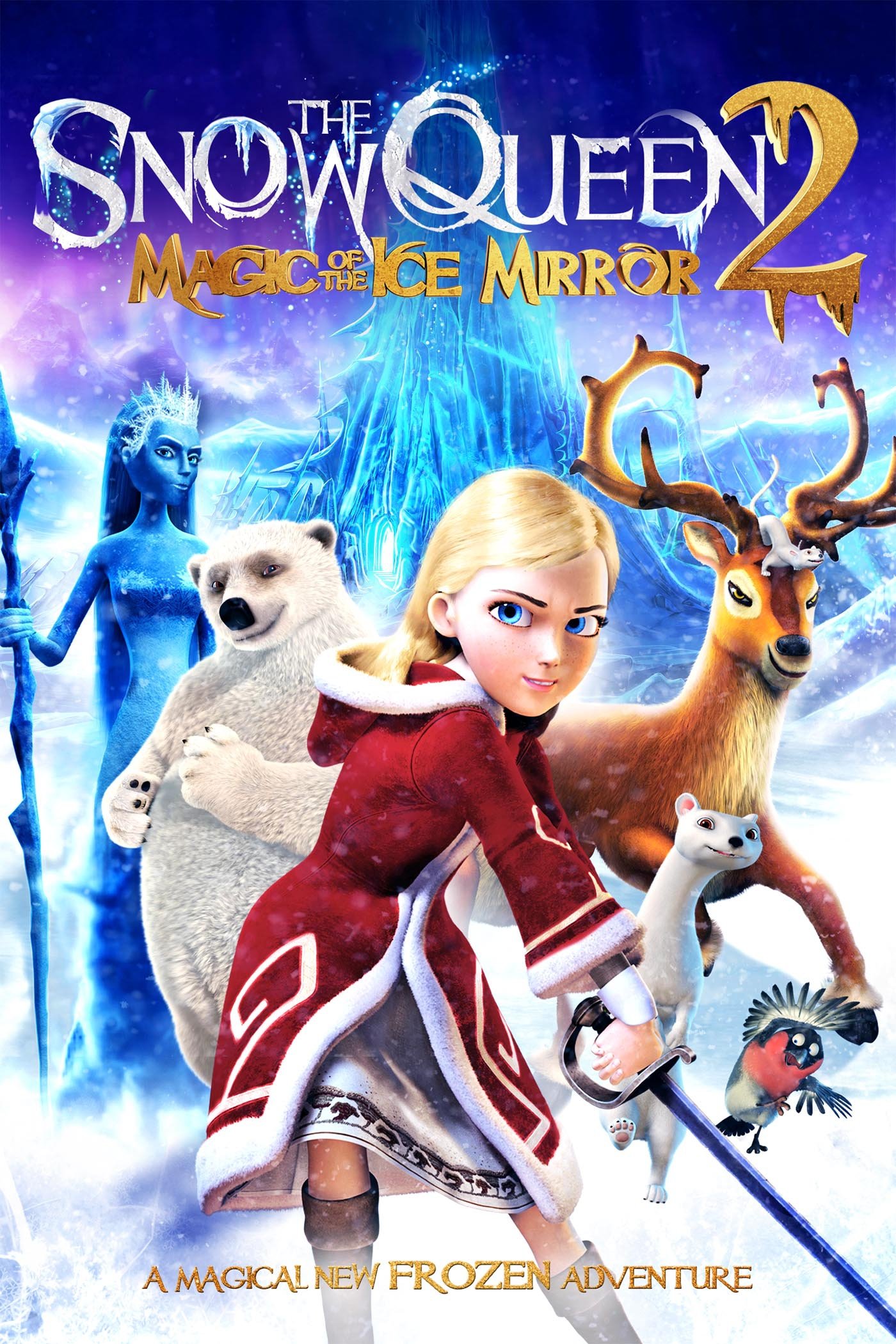 The Snow Queen 2: Refreeze