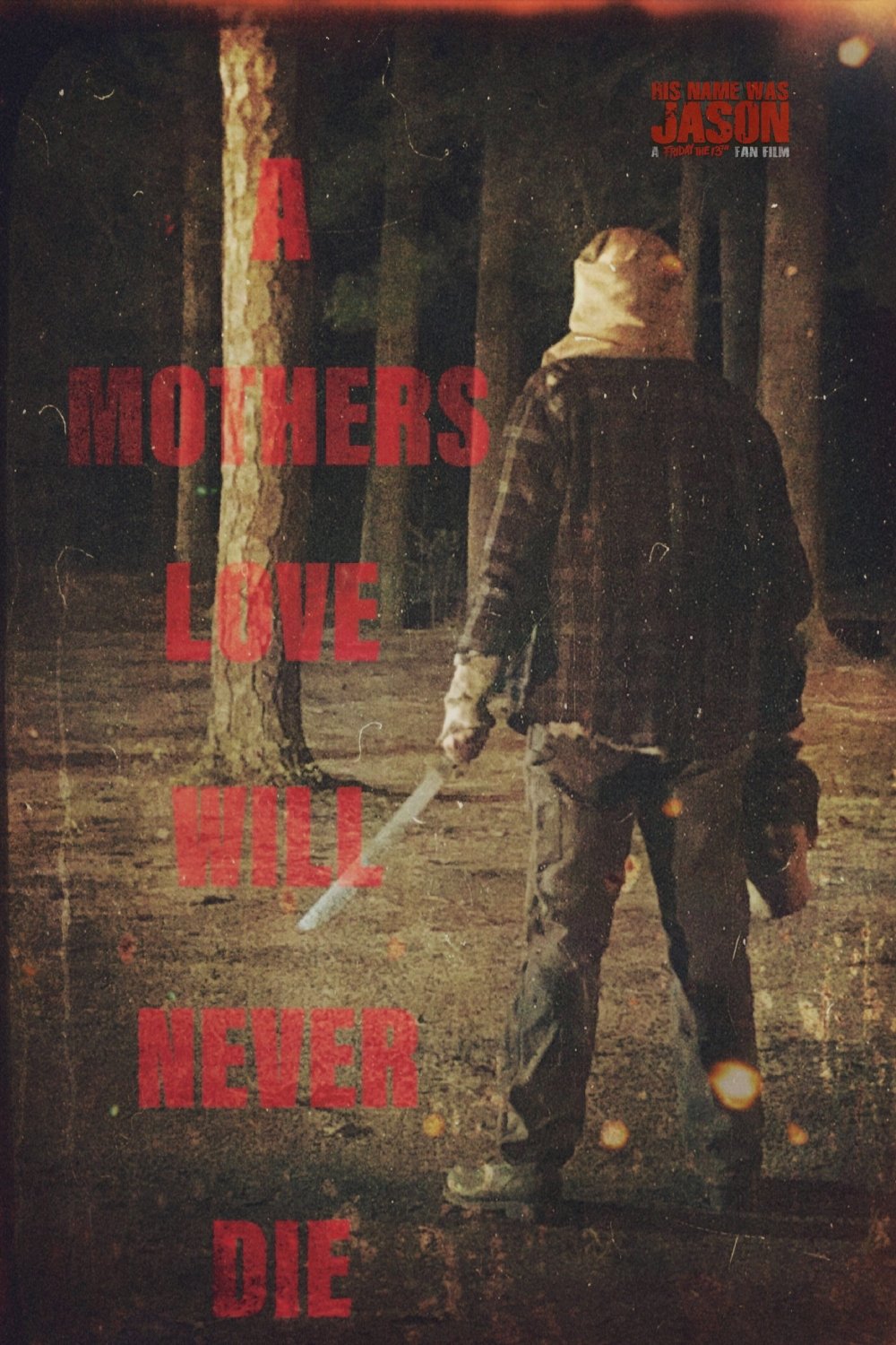 His Name Was Jason: A Friday the 13th Fan Film