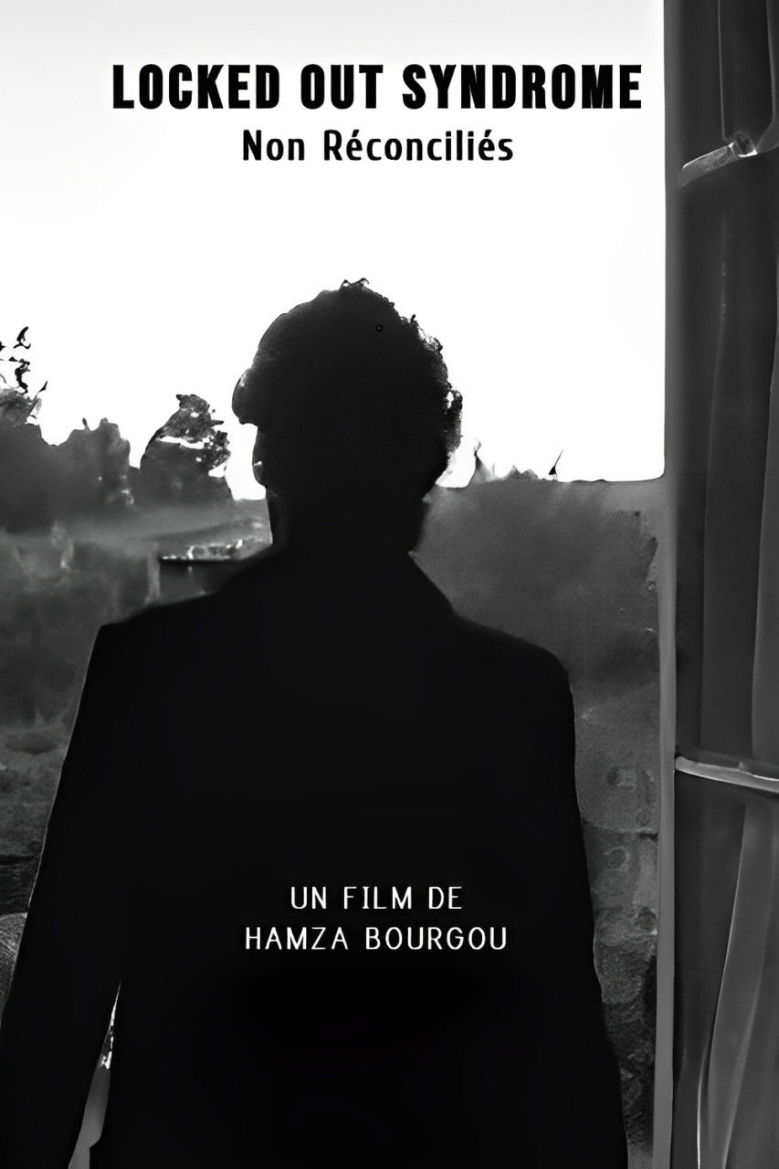 LOCKED OUT SYNDRNOME ( Non Réconciliés )