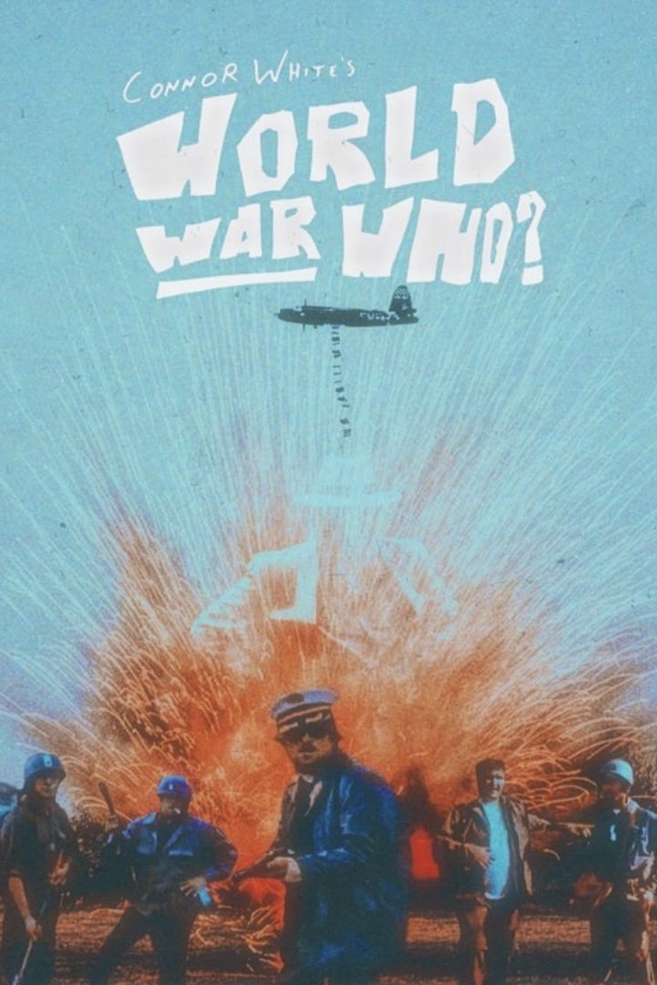 World War Who? World War Who?